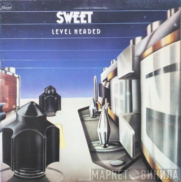 The Sweet  - Level Headed