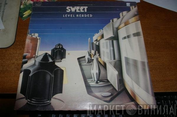 The Sweet  - Level Headed