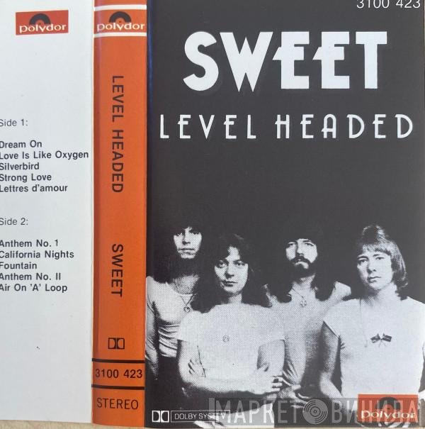 The Sweet  - Level Headed