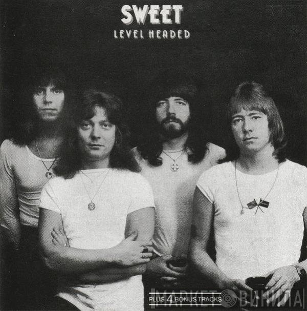 The Sweet  - Level Headed