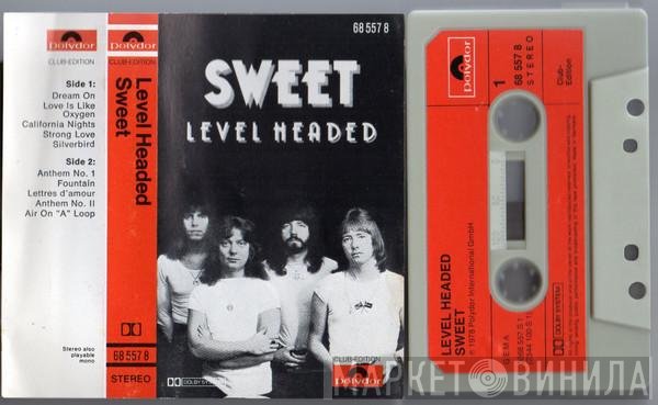 The Sweet  - Level Headed