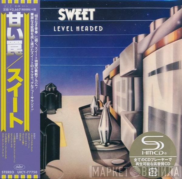 The Sweet  - Level Headed