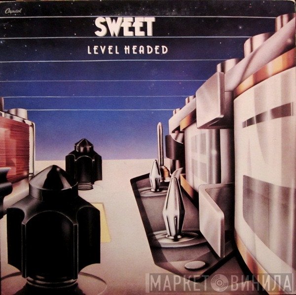 The Sweet  - Level Headed
