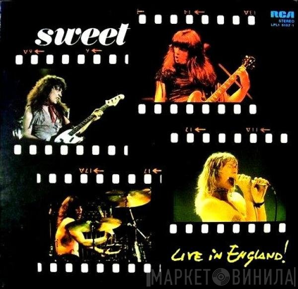 The Sweet  - Live In England!