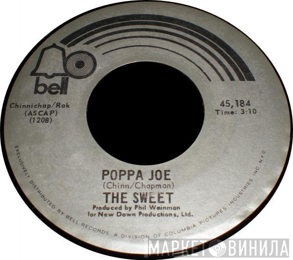 The Sweet  - Poppa Joe