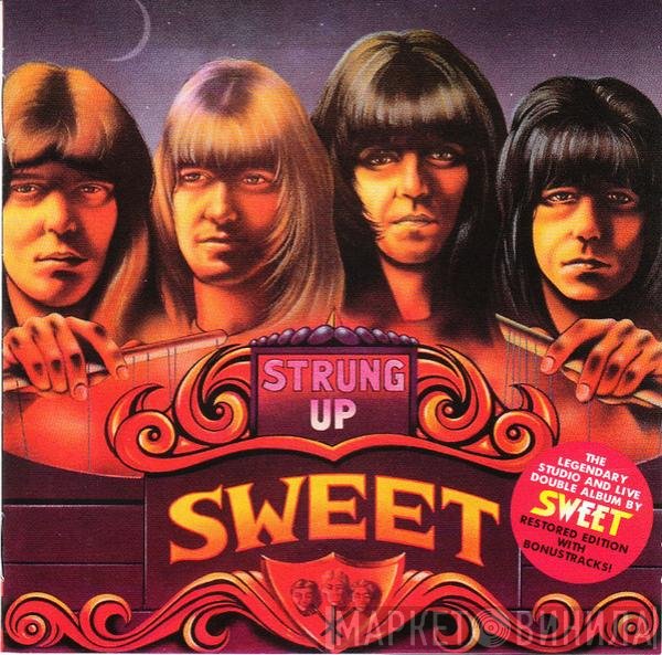 The Sweet  - Strung Up