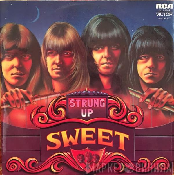 The Sweet  - Strung Up