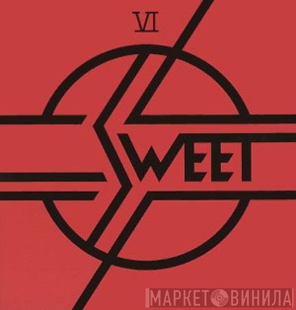 The Sweet  - VI