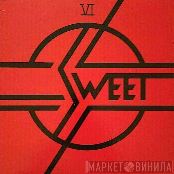 The Sweet  - VI