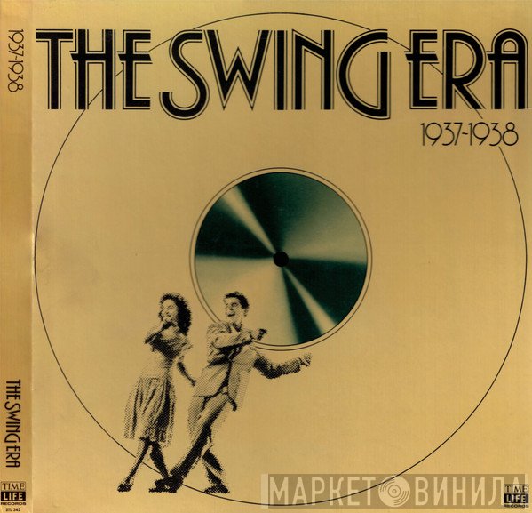  - The Swing Era 1937-1938