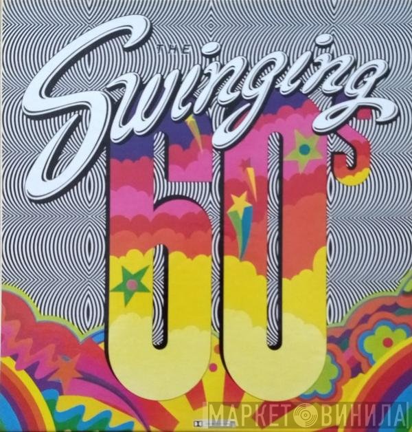  - The Swinging 60s