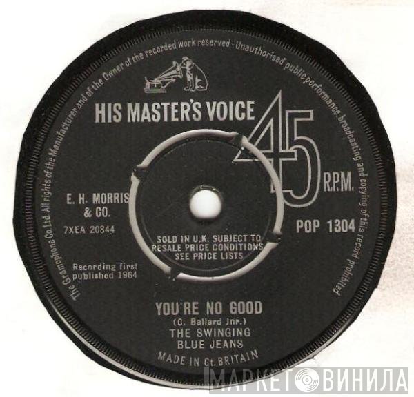The Swinging Blue Jeans - You're No Good
