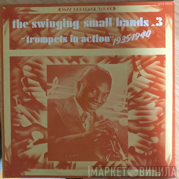  - The Swinging Small Bands 3 (Trumpets In Action 1935-1940)