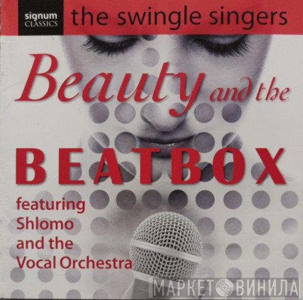 The Swingle Singers - The Beauty And The Beatbox