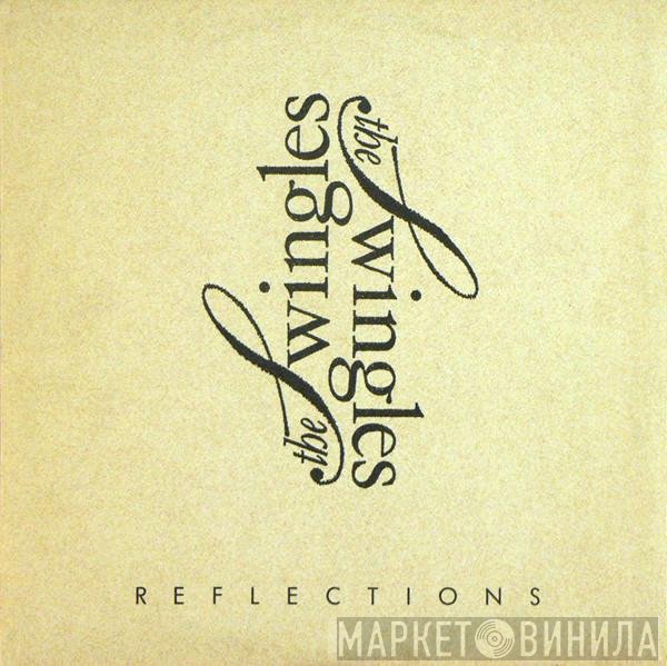 The Swingles - Reflections