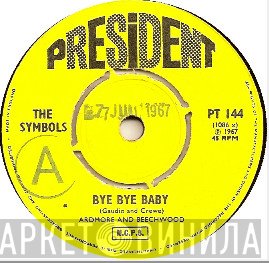 The Symbols - Bye Bye Baby