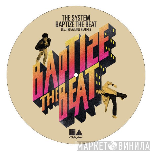 The System  - Baptize The Beat