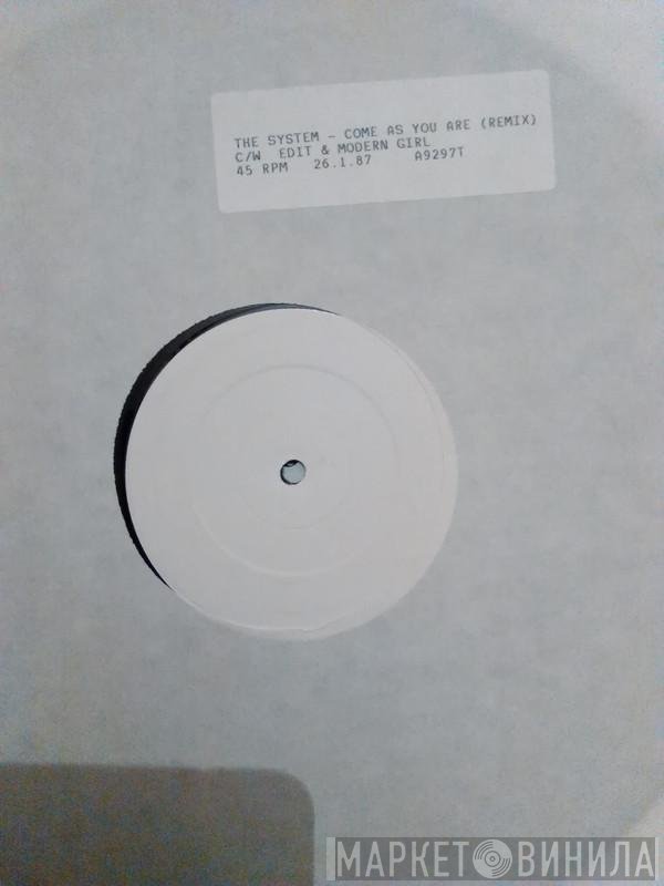 The System - Come As You Are (Superstar)