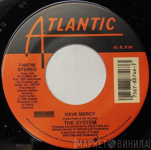 The System  - Have Mercy