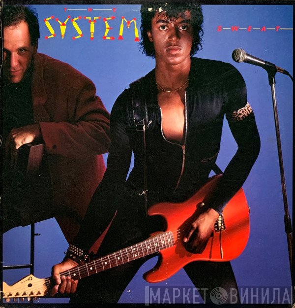 The System  - Sweat