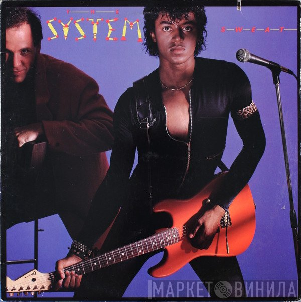 The System  - Sweat