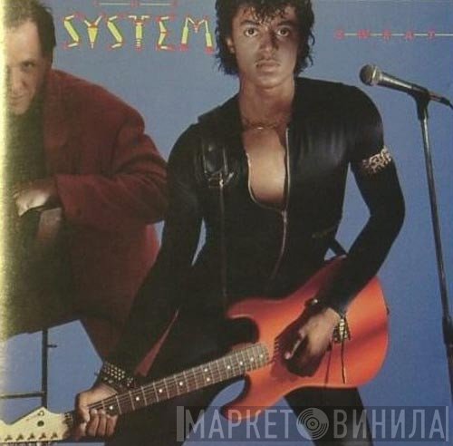 The System  - Sweat
