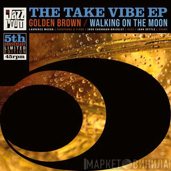 The Take Vibe EP - The Take Vibe EP