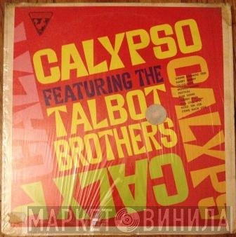 The Talbot Brothers - Calypso