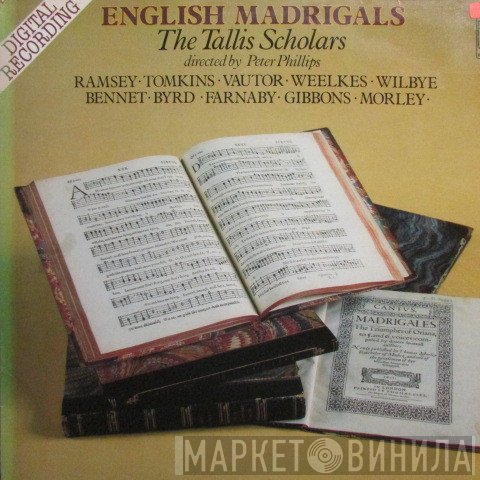 The Tallis Scholars - English Madrigals