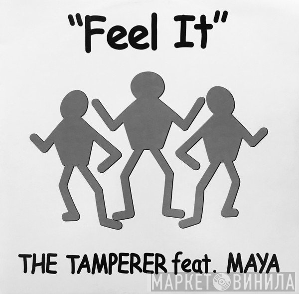The Tamperer  - Feel It