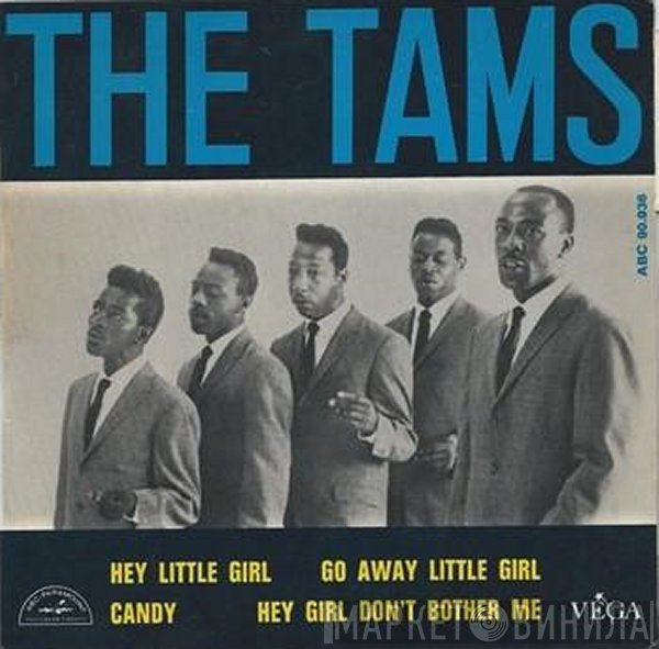 The Tams - Hey Little Girl