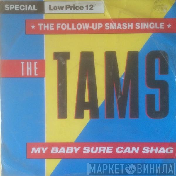 The Tams - My Baby Sure Can Shag
