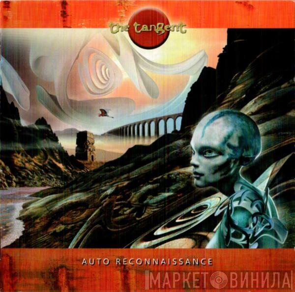 The Tangent  - Auto Reconnaissance