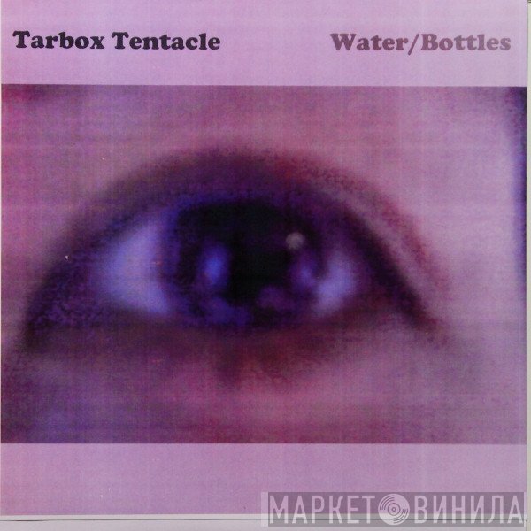 The Tarbox Tentacle - Water / Bottles
