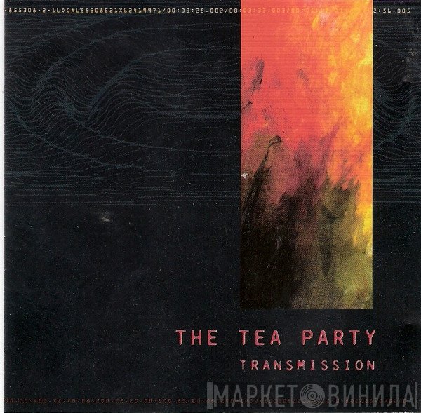 The Tea Party  - Transmission