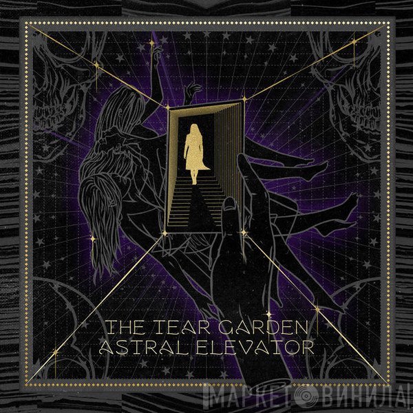 The Tear Garden - Astral Elevator