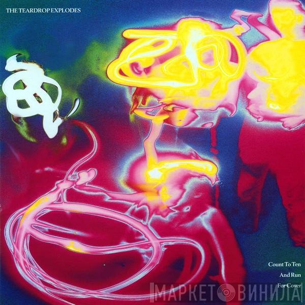 The Teardrop Explodes - Count To Ten And Run For Cover