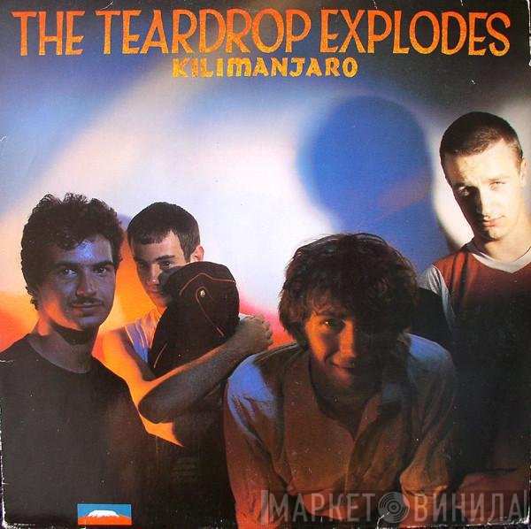 The Teardrop Explodes - Kilimanjaro