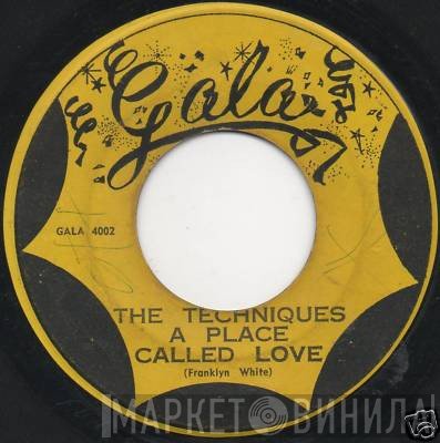 The Techniques - I'm So In Love With You / A Place Called Love