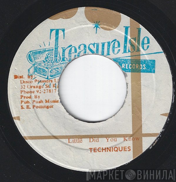 The Techniques - Little Did You Know / Queen Majesty