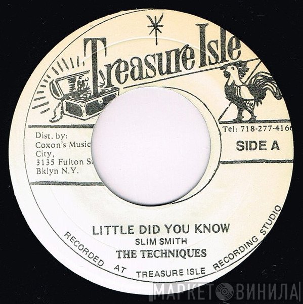 The Techniques - Little Did You Know / Run Come Celebrate
