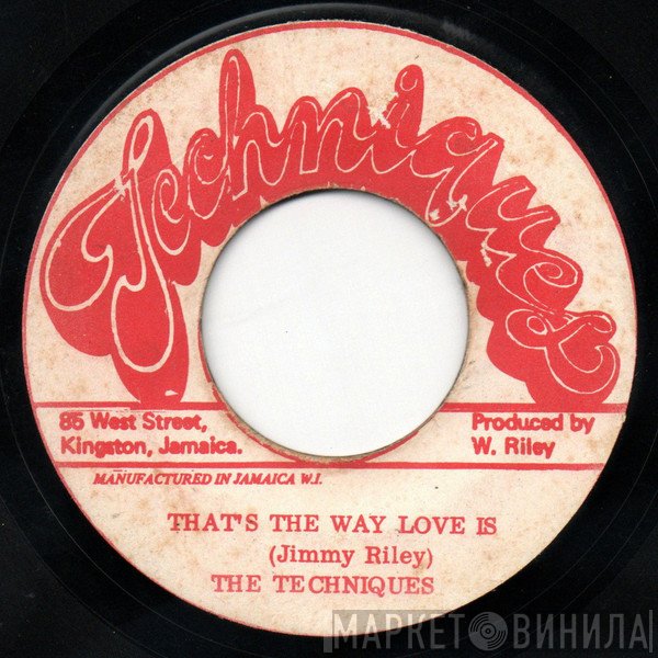 The Techniques - That's The Way Love Is