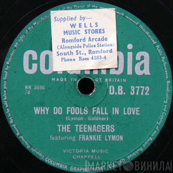 The Teenagers, Frankie Lymon - Why Do Fools Fall In Love / Please Be Mine