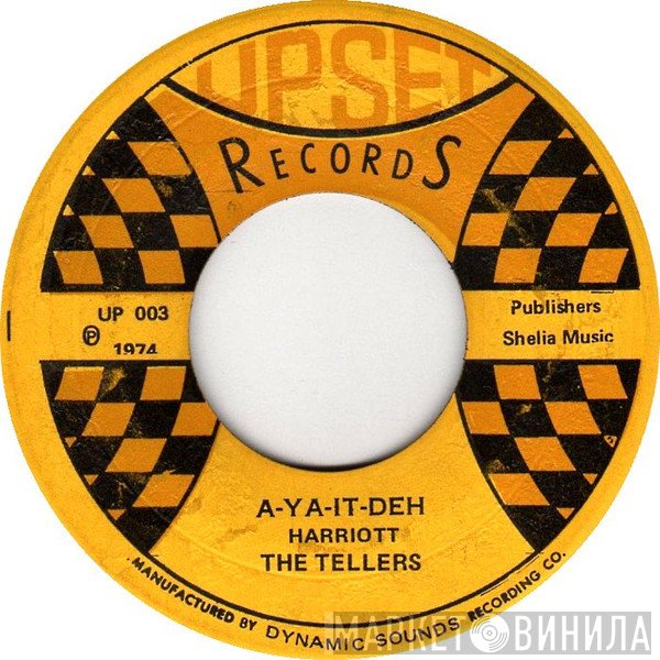 The Tellers , The Engineers  - A-Ya-It-Deh / A-Hit-Dub
