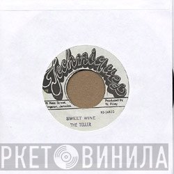 The Tellers  - Sweet Wine