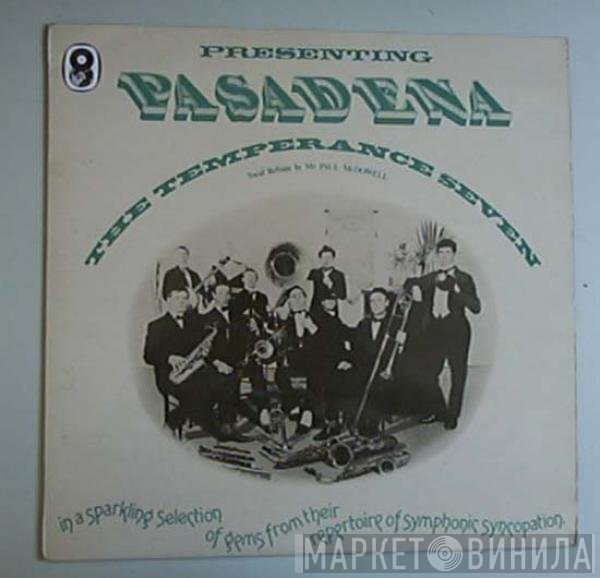 The Temperance Seven - Pasadena