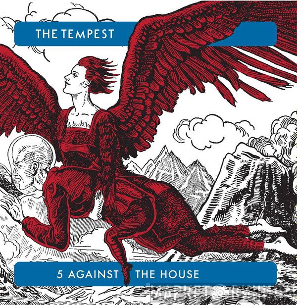 The Tempest  - 5 Against The House