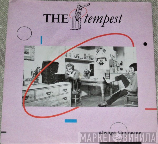 The Tempest  - Always The Same