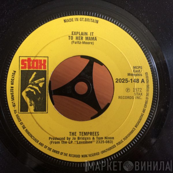The Temprees - Explain It To Her Mama / (Girl) I Love You