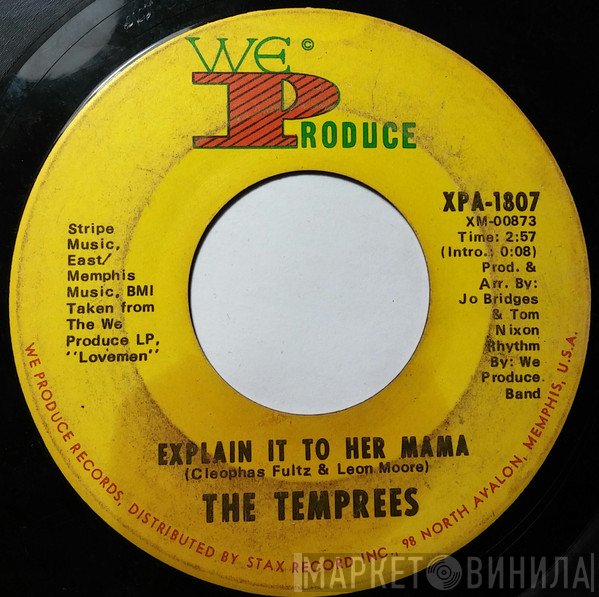 The Temprees - Explain It To Her Mama / Love...Can Be So Wonderful